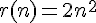  r(n)=2n^2 